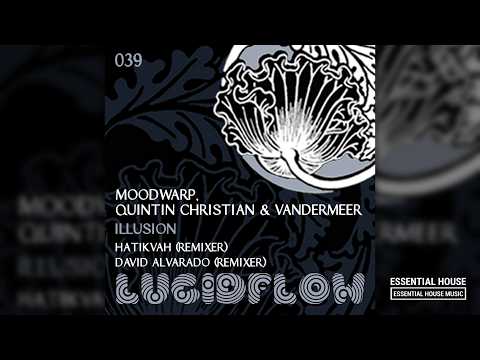 MoodWarp, Quintin Christian & Vandermeer - Illusion (Original Mix)