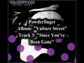 Powderfinger - Since You've Been Gone