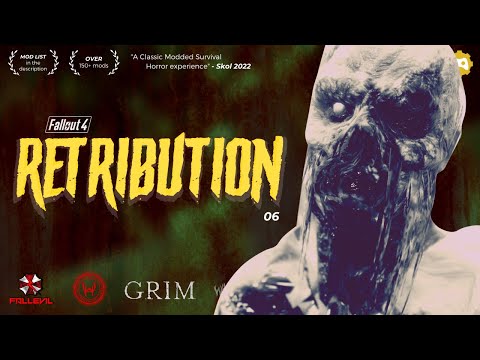 RETRIBUTION - 06 - A modded Fallout 4 Survival Horror series - Zombies, vampires, demons + more