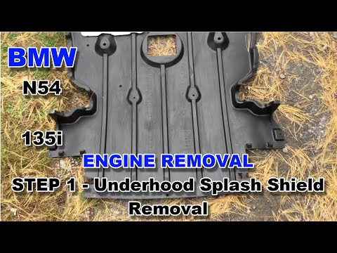 01 BMW 135i N54 E82 - Engine Removal - Underhood shield Removal