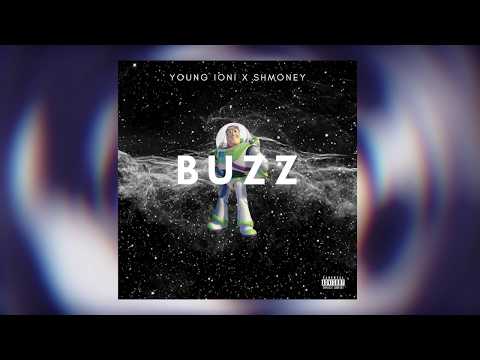 Young Ioni X Shmoney - Buzz (Official Audio)