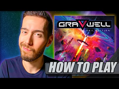 HOW TO PLAY - Gravwell 2nd edition!