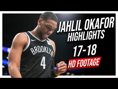 Nets C Jahlil Okafor 2017-2018 Season Highlights ᴴᴰ