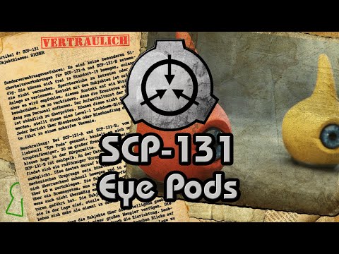 SCP-131: [Eye Pods 👁️] (German/Deutsch)