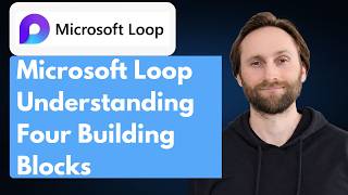 Microsoft Loop 101: Understanding Its 4 Building Blocks [Full Guide 2026]
