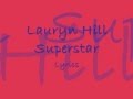 Lauryn Hill  - Superstar - Full Song + Lyrics - dlap Lauryn Hill  - Superstar - Full Song + Lyrics