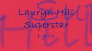 Lauryn Hill  - Superstar - Full Song + Lyrics