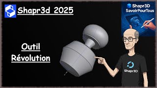 Shapr3D French tutorial - Revolution Tool (Episode 18)