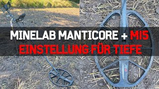 MINELAB MANTICORE Metalldetektor + M15 Suchspule | Einstellungen für maximale Ti