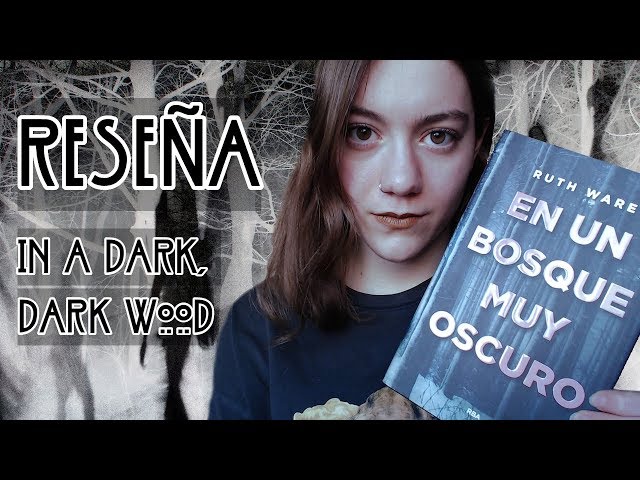 Vídeo relacionado con En un bosque muy oscuro (Otros Ficción)