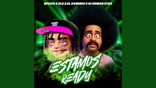 ESTAMOS READY Lyrics English Translation