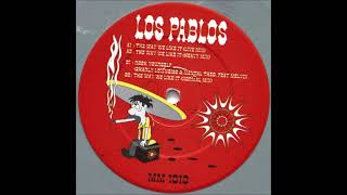 Los Pablos - The Way We Like It (Heavy Mix)