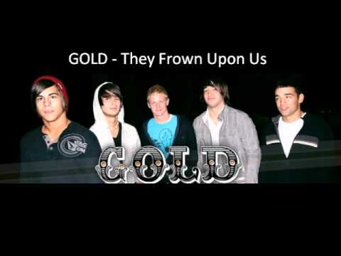 GOLD - They Frown Upon Us