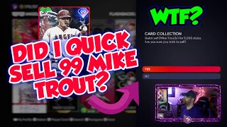 WTF? DID I QUICK SELL 99 MIKE TROUT IN MLB THE SHOW 21 DIAMOND DYNASTY? CRAZY MOMENT LIVE ON STREAM