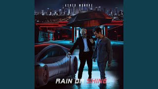 Rain or Shine Music Video