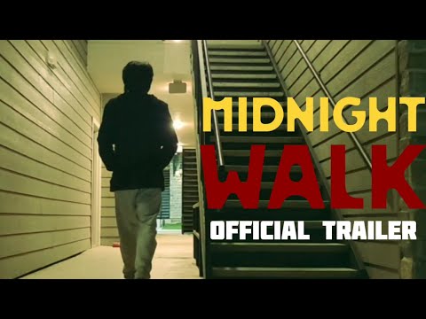 Midnight Walk | official trailer