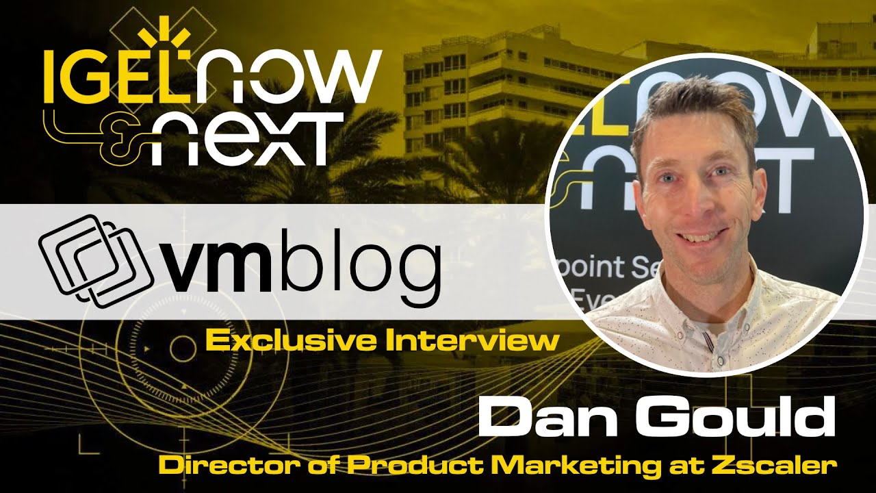 Zscaler's Zero Trust Security: Protecting Enterprises in the AI Era at IGEL Now & Next 2025