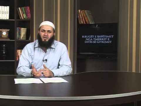 05. Përfundimi i jetës në vepra të mira - Sadullah Bajrami