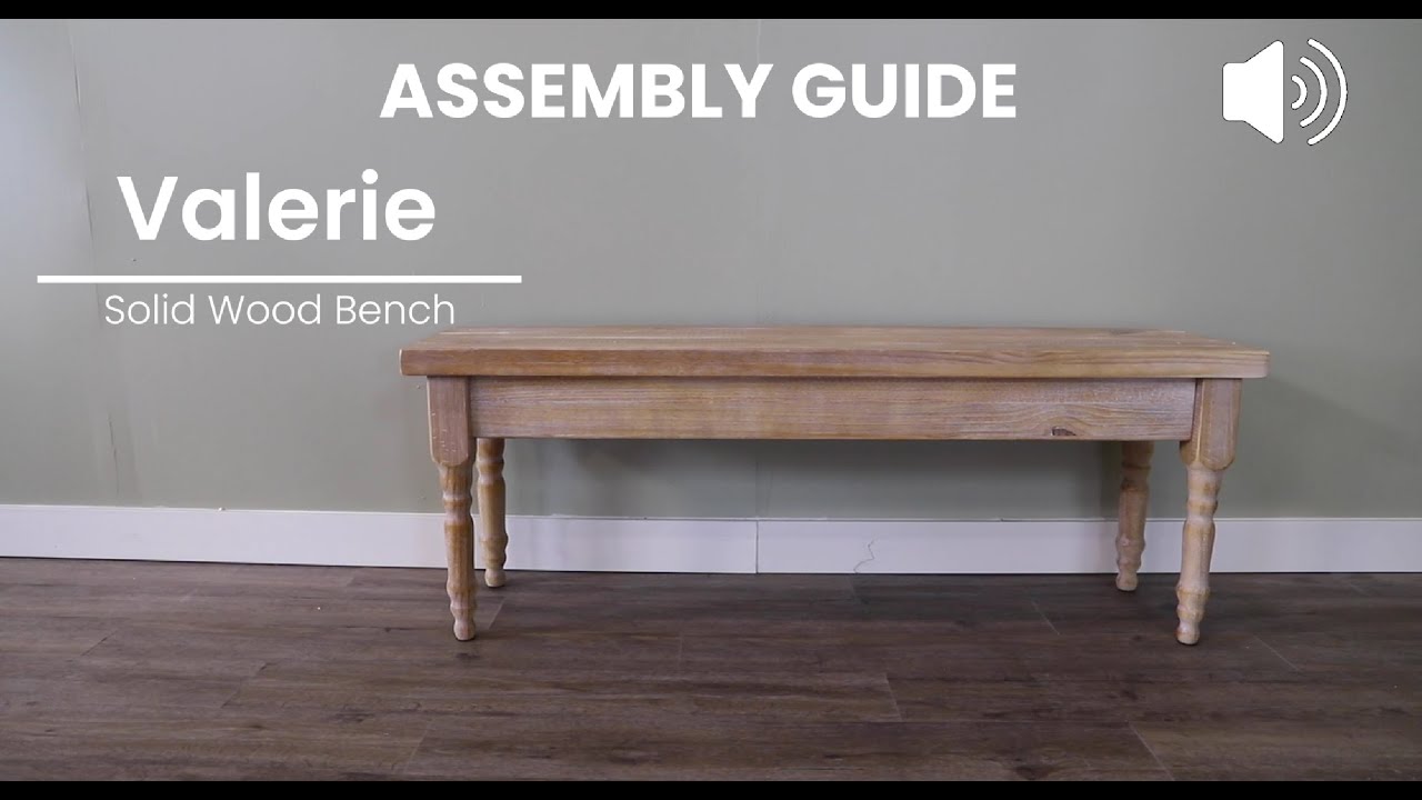 Full Assembly Instructions: Valerie Solid Wood Bench