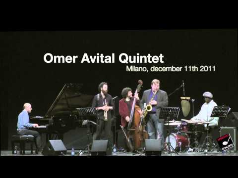 Omer Avital Quintet - Sabah al-khair (Good Morning) - בוקר טוב - صباح الخير
