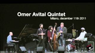 Omer Avital Quintet - Sabah al-khair (Good Morning) - בוקר טוב - صباح الخير