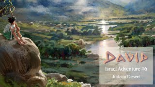 David | Israel Adventure | Judean Desert