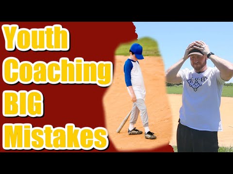 Top 5 BIG Mistakes Youth Baseball Coaches Make // Avoid These and Have Greater Success!