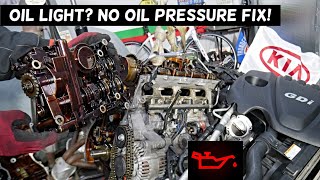 KIA OPTIMA RED OIL LIGHT ON, NO OIL PRESSURE FIX