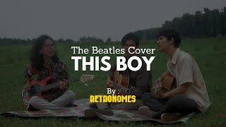 This Boy - The Beatles Cover