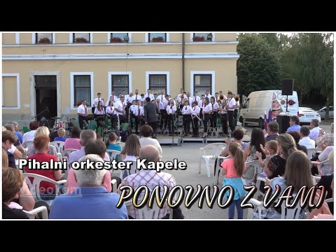 Pihalni orkester Kapele: "Ponovno z vami"