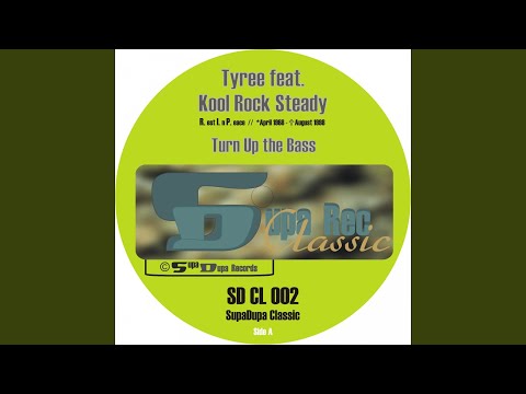 Turn Up The Bass (Turn Up The House Mix By Tyree Cooper)