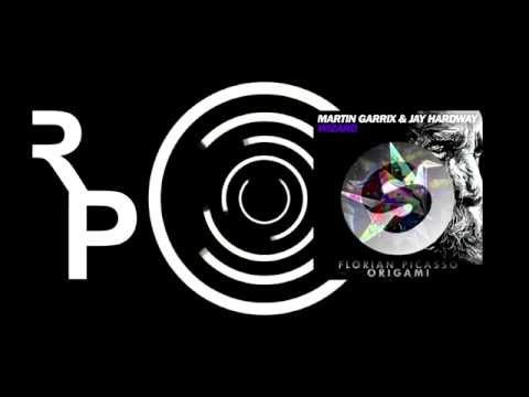 MARTIN GARRIX VS FLORIAN PICASSO - WIZARD ORIGAMI (MARTIN GARRIX MASHUP REMAKE)