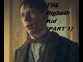 The Digbeth kid//Peaky Blinders-Part 1