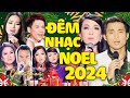 Đêm Nhạc Noel Hải Ngoại 2024 