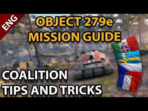 Object 279e Coalition Mission Guide - Tips and Tricks - Recommendations