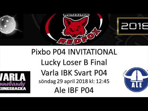 Pixbo P04 Invitational 2018   Lucky Loser B Final   Varla vs Ale 180429 12:45