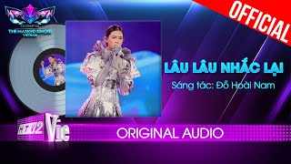 Lâu Lâu Nhắc Lại - Hà Nhi | The Masked Singer Vietnam [Audio Lyrics]