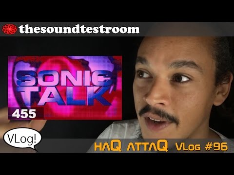 haQ attaQ Featured on Sonic TALK and Create Digital Music │ haQ VLog 96