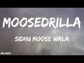 MOOSEDRILLA LYRICS SIDHU MOOSE WALA DIVINE