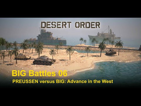 Desert Order: Big Battles 06 - Advance in the West (English)