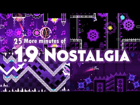 25 More Minutes of 1.9 Nostalgia - Geometry Dash
