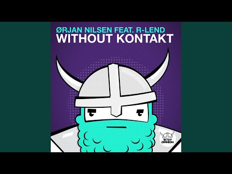 Without Kontakt (Extended Mix)