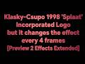 Klasky Csupo 1998 Splaat Incorporated Logo But It Changes The Effect Every 4 Frames P2E Extended