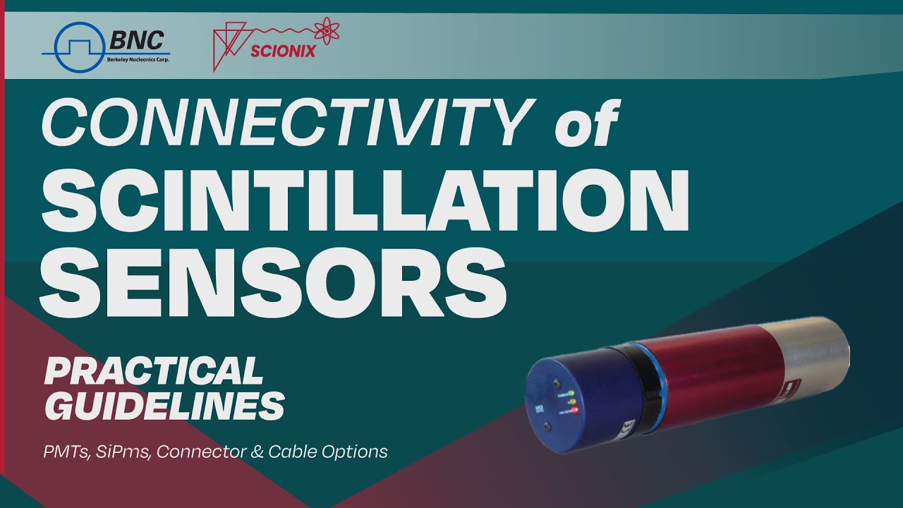 CONNECTIVITY OF SCINTILLATION SENSORS WEBINAR | Practical Guidelines