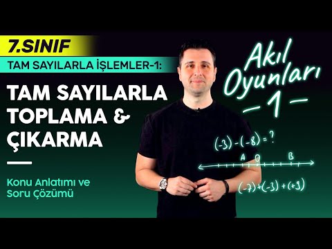 7. Sınıf Matematik Tam Sayılarla İşlemler: Toplama, Çıkarma, Toplama İşleminin Özellikleri #1