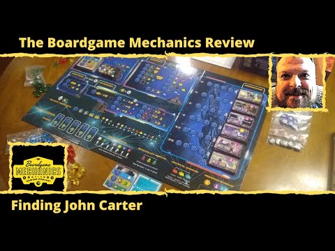 The Boardgame Mechanics Review Finding John Carter