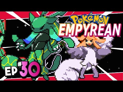 Pokemon Empyrean Part 30 BEST POKEMON FAN GAME! - Pokemon Fan Game Gameplay Walkthrough