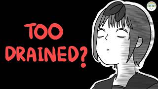 Too Tired, so You Procrastinate