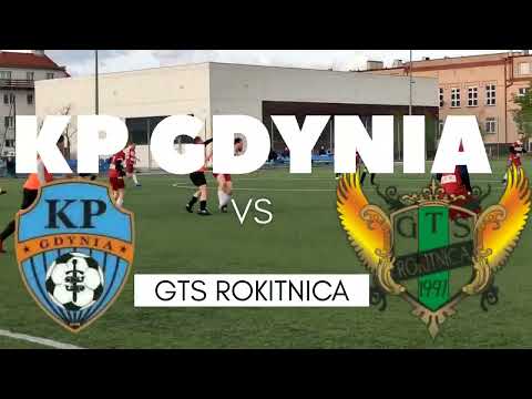 Zapowiedź meczu KP Gdynia - GTS Rokitnica 29.05.2022 godz. 11:00 GDYNIA KLATKA B