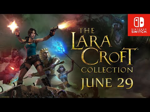 The Lara Croft Collection is coming to Nintendo Switch! thumbnail